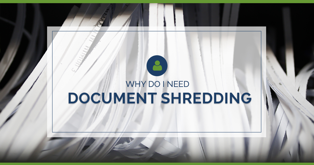 Why Do I Need Document Shredding?